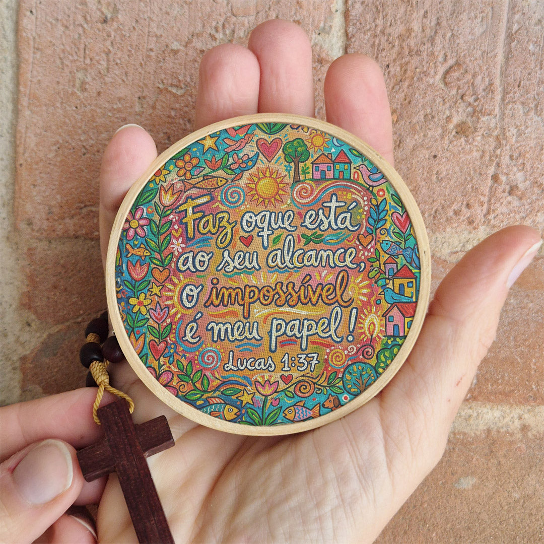 Quadro Frases de Fé - Faz o que está ao seu alcance Lucas 1:37