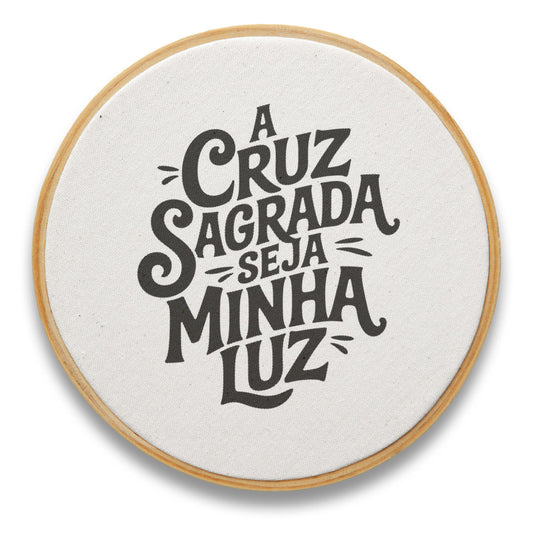 Quadro Frases - Cruz sagrada