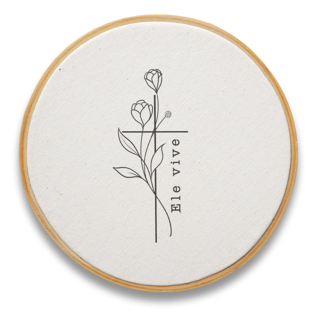 Quadro Frases - Ele vive