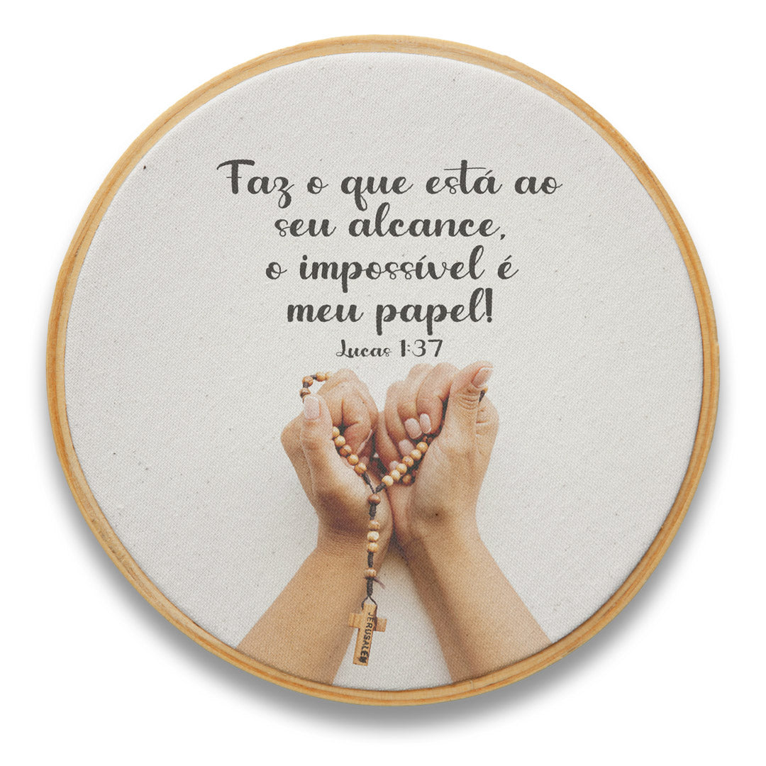 Quadro Frases - Faz o que tu consegue