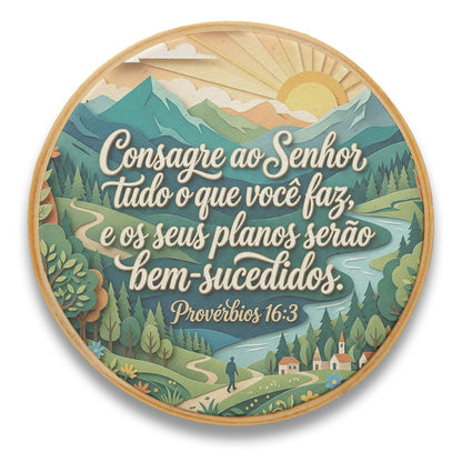 Quadro Frases de Fé - Consagre ao Senhor Provérbios 16:3