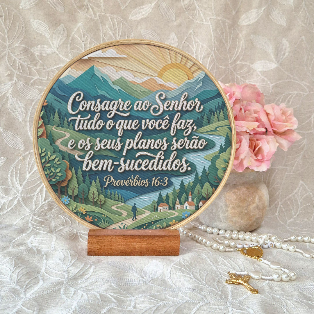 Quadro Frases de Fé - Consagre ao Senhor Provérbios 16:3