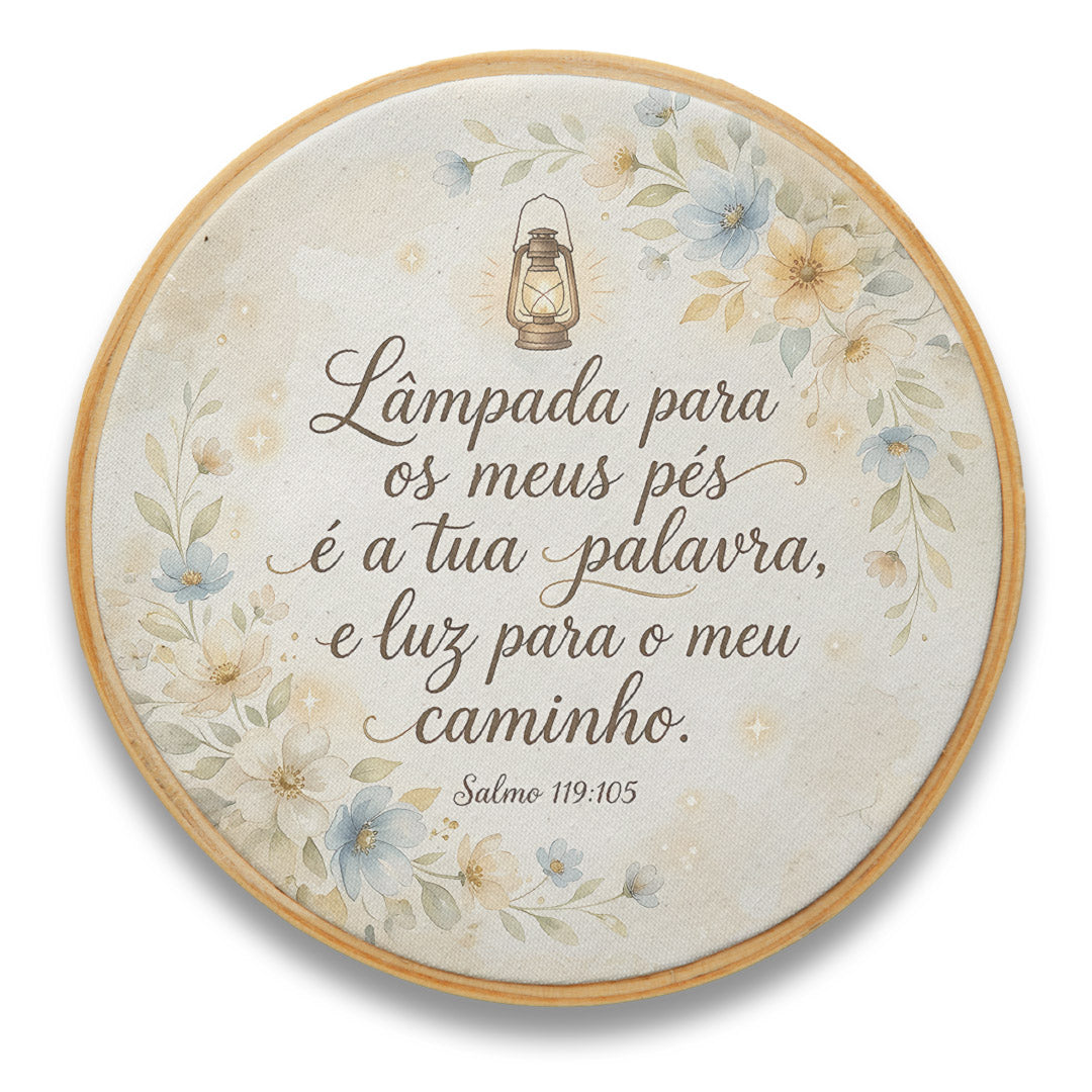 Quadro Frases de Fé - Lâmpada para os meus pés Salmo 119:105