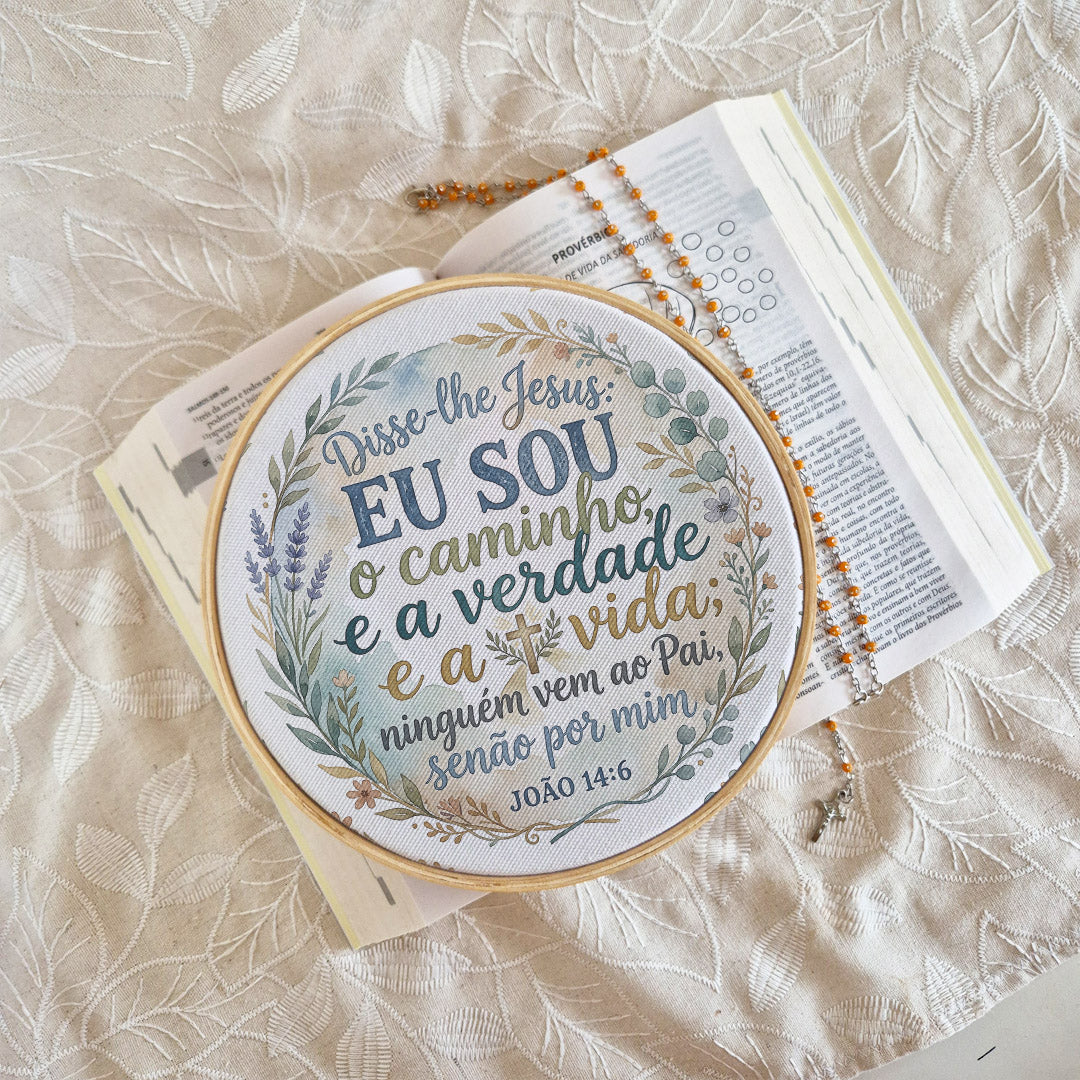 Quadro Frases de Fé - Eu sou o caminho João 14:6