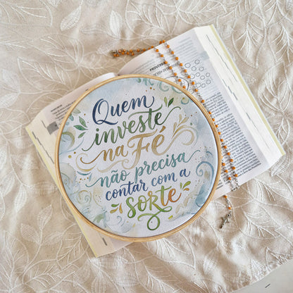Quadro Frases de Fé - Quem investe na Fé