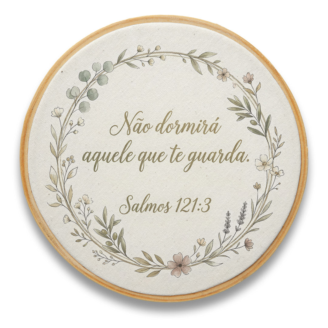 Quadro Frases de Fé - Não dorme o que te guarda Salmo 121:3
