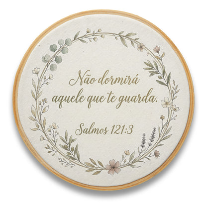 Quadro Frases de Fé - Não dorme o que te guarda Salmo 121:3