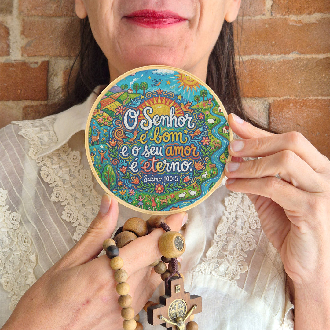 Quadro Frases de Fé - O Senhor é bom e o seu amor é eterno Salmo 100:5