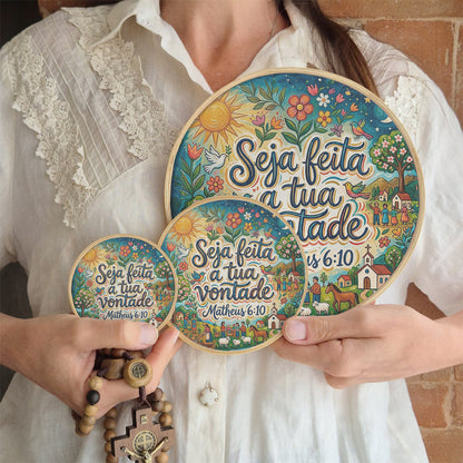 Quadro Frases de Fé - Seja feita a tua vontade Matheus 6:10
